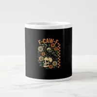 F-Caw-F Crow Pun Funny Bird Cawing Grunge Hallowee Giant Coffee Mug