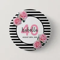 40th birthday girly pink roses black white stripes button