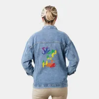 Stop the Hate Denim Jacket