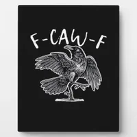 F-Caw-F Vintage Style Plaque