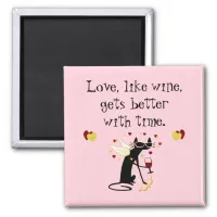 Love Like Wine Valentine Magnet