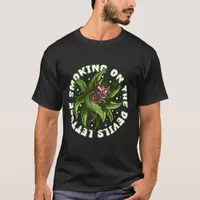 Smoking on the Devil Lettuce T-Shirt