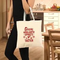 Christmas quote funny party spirits taster tote bag