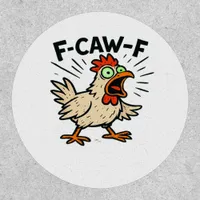 F-Caw-F Chicken Vintage Graphic Patch
