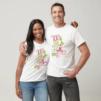 deck the halls T-Shirt