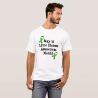 May is Lyme Disease Awareness Month Shirt