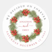 Poinsettia Christmas Wedding Date Decided Forever Classic Round Sticker