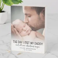 Day I Met My Daddy First Father's Day Keepsake  Wooden Box Sign