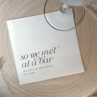 So We Met at a Bar Modern Simple Wedding Napkins