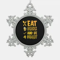 Eat Drink And Be Scary I Halloween Retro Classic Snowflake Pewter Christmas Ornament