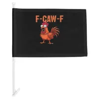 F Caw F Funny Chicken Classic Trendy Modern Style Car Flag