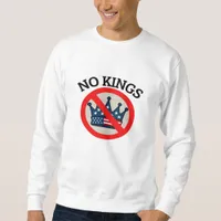 No Kings Essential Creative Style Sweatshirt