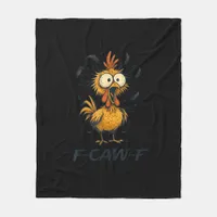 Funny F-Caw-F Chicken Bird F-Caw-F Graphic Minimal Fleece Blanket