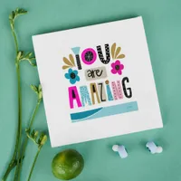 You Are Amazing Uplifting Positive Card