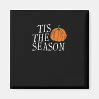 Tis The Season Cute Halloween Pumpkin Magnet