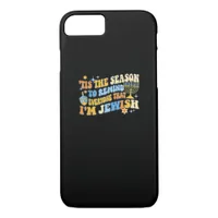 Tis Season To Everyone That Im Jewish Hanukkah iPhone 8/7 Case