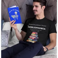 Abibliophobia book lovers fear bookish T-Shirt