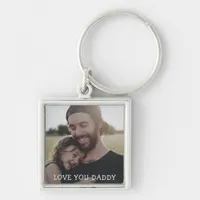 Love you Daddy, Personalized Photo Key Chain