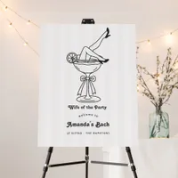 Wife of the Party Martini Bachelorette Welcome Foam Board