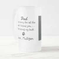 Funny Dog Dad Pet Photo Frosted Glass Beer Mug