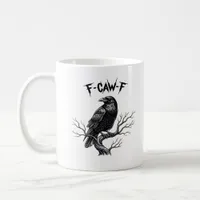 F-Caw-F Classic Trendy Style Coffee Mug