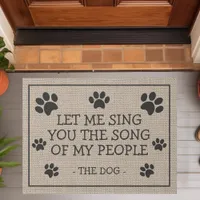 Let Me Sing You The Song Of My People Funny Dog Doormat