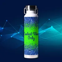 Blue Glitter & Text on Green- Coolest Vibes Only | Water Bottle