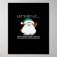 Let's Get Lit… With Christmas Lights! Christmas Cl Poster