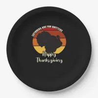 Leftovers Are For Quitters - Happy Thanksgiving Paper Plates