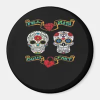 Till Death Do Us Part – Classic Haunting  Magnet