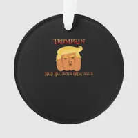 Trumpkin Make Halloween Great Again – Funny Costum Ornament