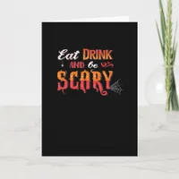 Eat Drink And Be Scary Funny Vintage Card