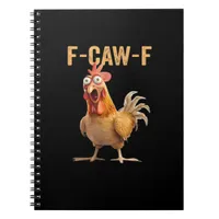 F Caw F Funny Chicken Humor Rooster Meme Classic Notebook