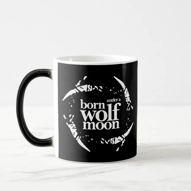 Poetic Born Under a Wolf Moon Claws Magic Mug