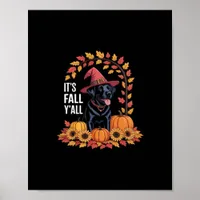 It’s Fall Y’all Halloween Autumn Funny Quote Poster