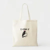 Gothic Crow F-Caw-F Bird Funny Halloween Raven Tote Bag