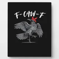 F-Caw-F Retro Classic Plaque