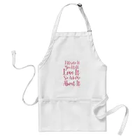 You will Love My Book Author Motto Design Adult Apron