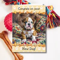 Cute Congrats on your New Bull Dog Puppy  Dog  Card