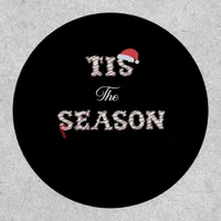 Christmas Is Approaching Tis The Season Patch