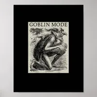Goblin Mode Goblincore Vintage Aesthetic Funny Off Poster