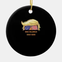 Make Halloween Great Again - Trumpkin Design  Ceramic Ornament