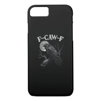 Crow F-Caw-F Funny Bird Moon Gothic Adult Humor Vi iPhone 8/7 Case
