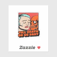 Until Death Do Us Part Classic Design Sticker