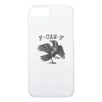 F-Caw-F Crow Pun Funny Bird Cawing Grunge Retro Cl iPhone 8/7 Case