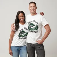 Lost in Nature Found in Life" - Outdoor Explorer  T-Shirt