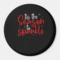 Tis Season To Sparkle Novelty Funny Christmas Magnet