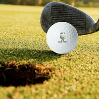 Funny Let's Par-Tee Golf Ball