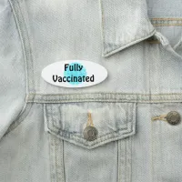 Fully Vaccinated Name Tag