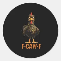 F-Caw-F Creative Casual Classic Round Sticker